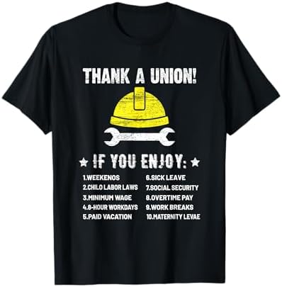 Amazon.com: Thank A Union Shirt Union Strong Tee Funny Labor Day T